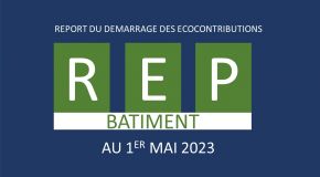 REP Bâtiment : report du démarrage des écocontributions