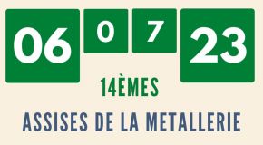 14èmes assises de la métallerie