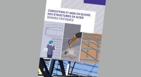 Brochure « Conception et mise en œuvre des structures en acier – bonnes pratiques ».